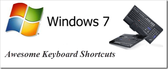 Windows 7 Keyboard shortcuts – Must known.