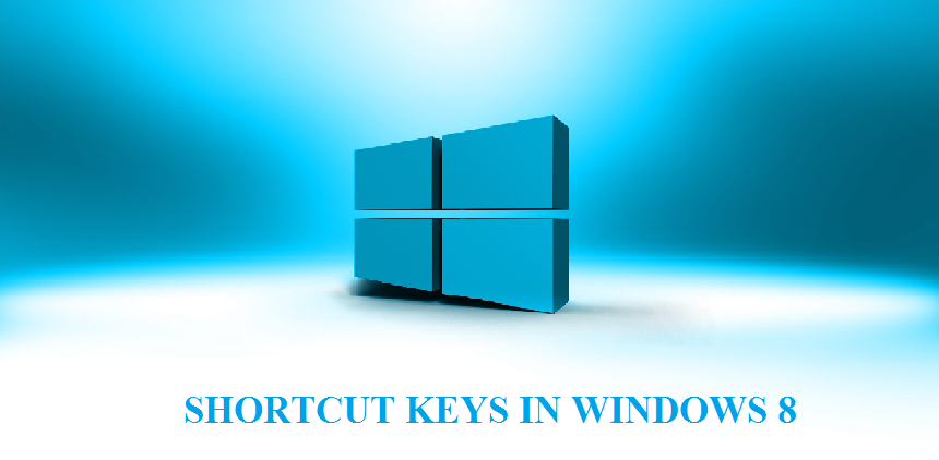 Windows 8 keyboard shortcuts – Should Know!