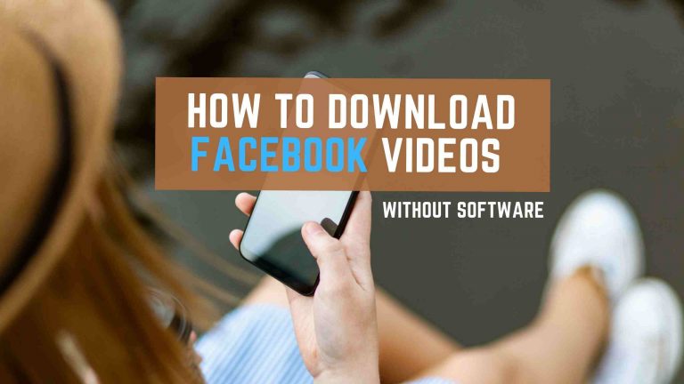 How to Download Private Facebook Videos without any Software