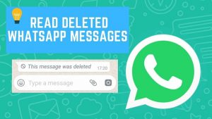 Read more about the article Read Deleted WhatsApp Message Someone Sent You