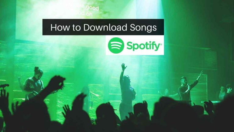 How to Download Songs in Spotify for Free [2022]