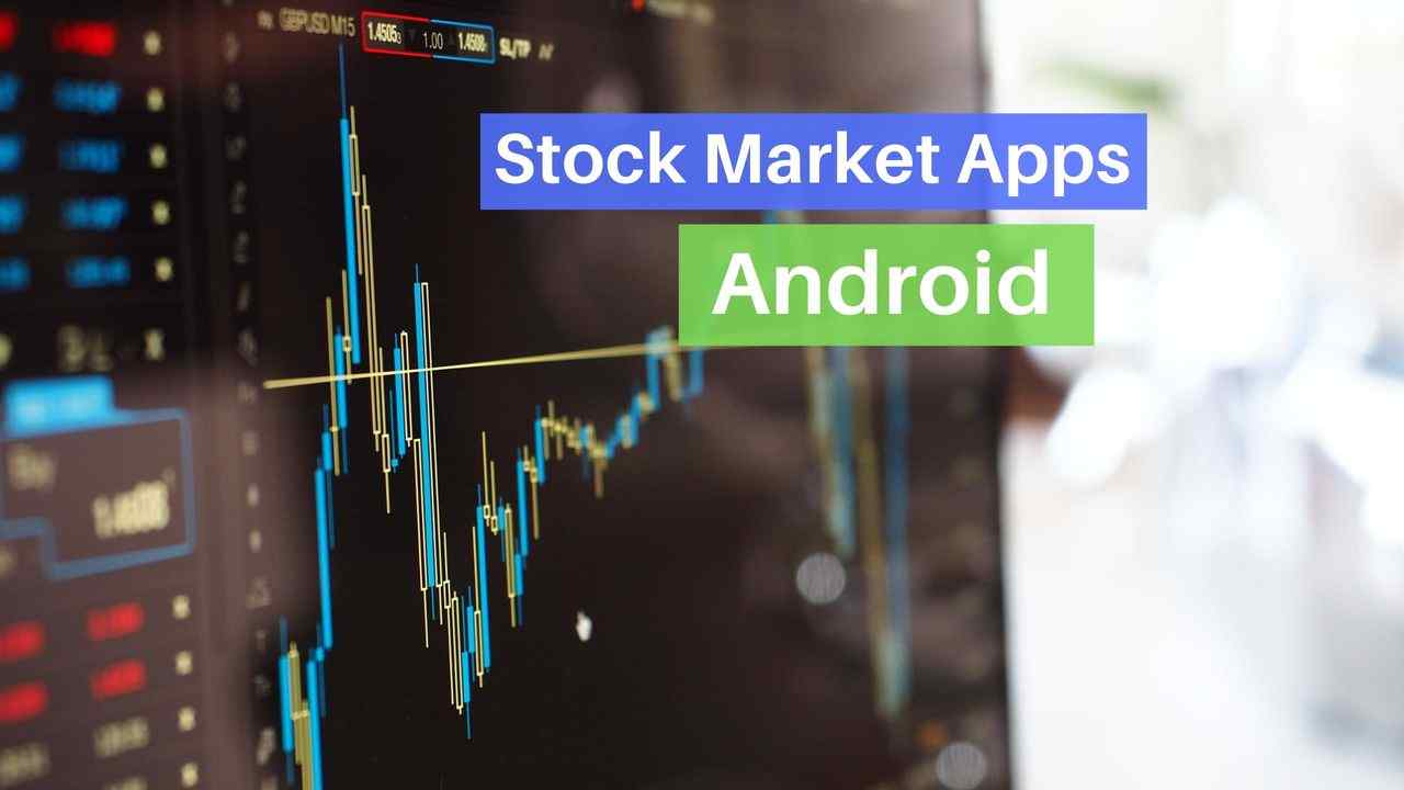 Stock Market Apps Android
