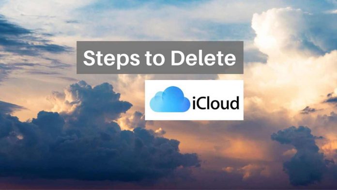 steps to delete icloud