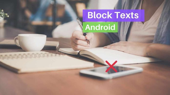 How to Block texts on Android