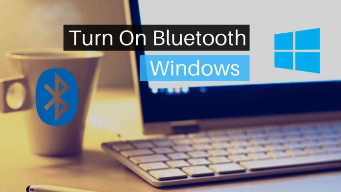 Turn on bluetooth in windows