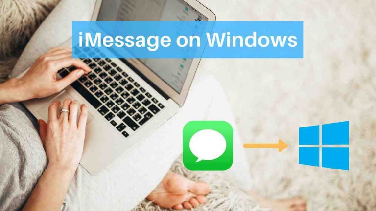 3 Ways to use iMessage on Windows PC