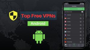 Read more about the article 5 Best free VPNs for Android in 2022