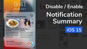Read more about the article How to Disable or Enable Notification Summary