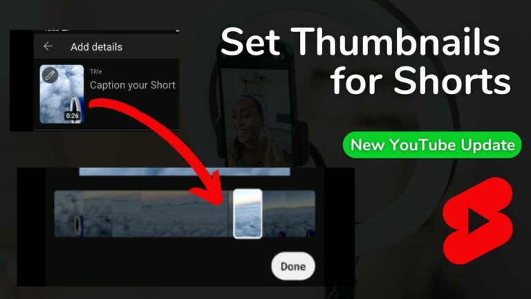 How to Set Thumbnails for Shorts on Android and iPhone